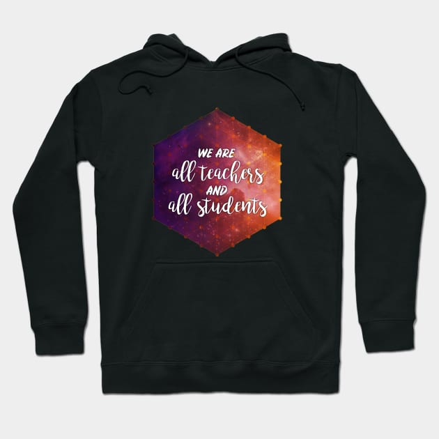 All Teachers All Students Hoodie by Immunitee